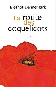 [Biefnot, Véronique & Dannemark Francis] La Route des coquelicots Aaa30