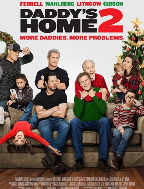 فيلم Daddy’s Home 2 2017