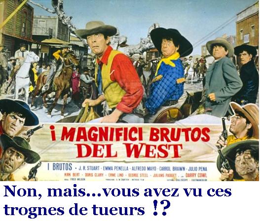 Les terreurs de l’ouest ( I Magnifici Brutos del West ) –1964- Marino GIROLAMI Who-am14