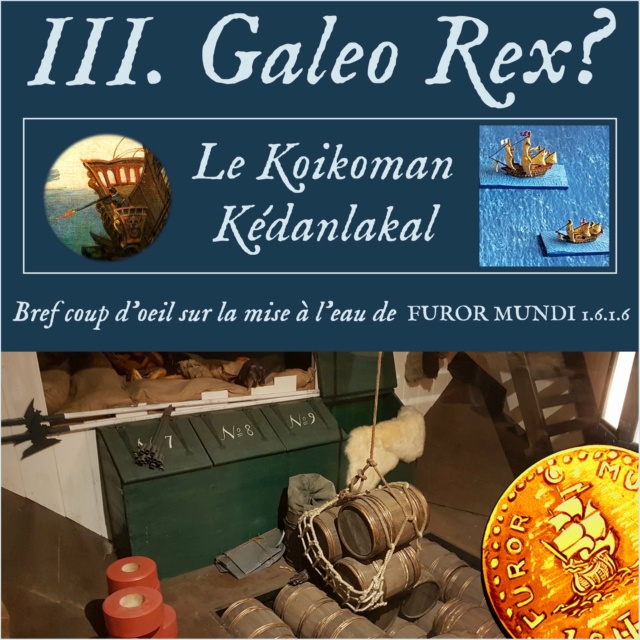 06. LE KOIKOMAN KEDANLAKAL (III. Galeo Rex?) Koikal12