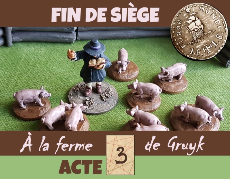 FUROR MUNDI - Scenario fin de siège à la ferme de Gruyk  Teasaz13