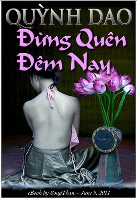 Đừng Quên Đêm Nay - Quỳnh Dao Dung_q10