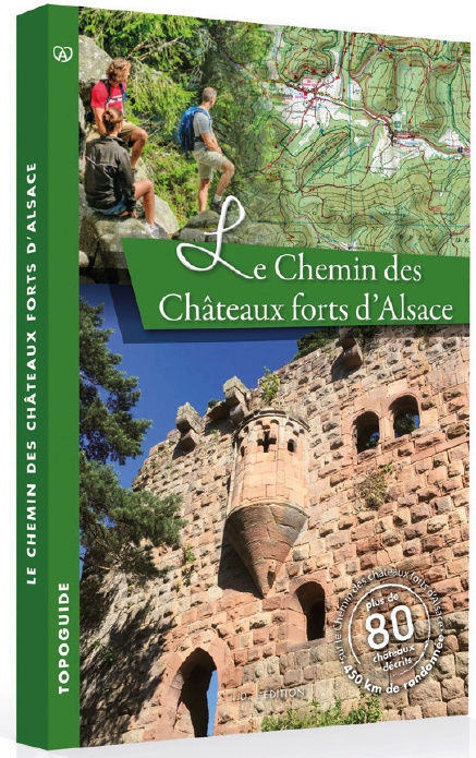 Topoguide Le chemin des châteaux forts d'Alsace Couv10