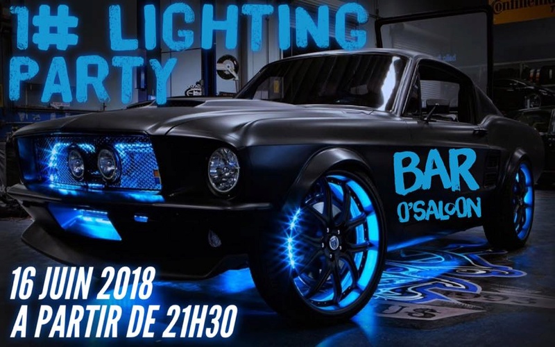 1# LIGHTING HDIDFF PARTY samedi 16 juin 2018 à 21:30 O'Saloon 91100 Villabé rassemblement de véhicules made in USA 32474010