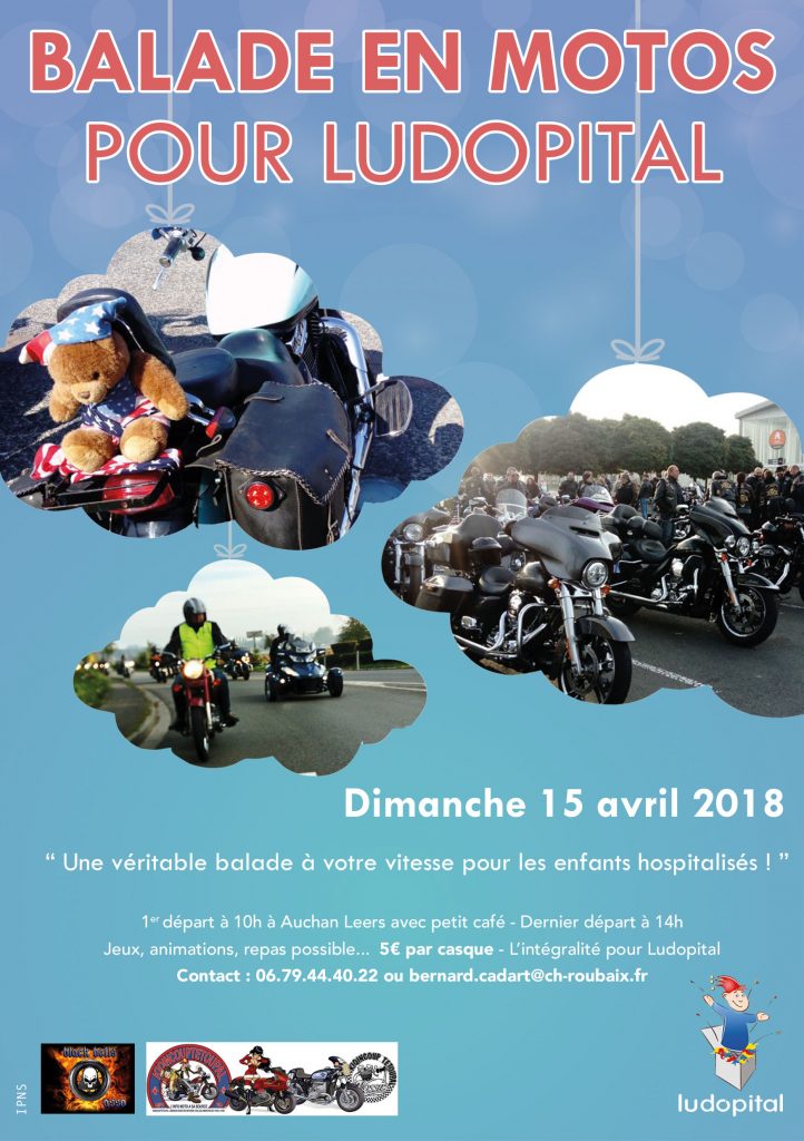 MANIFESTATION - BALADE EN MOTOS  LUDOPITAL  15 avril 2018 -AUCHAN LEERS  Flyer-11