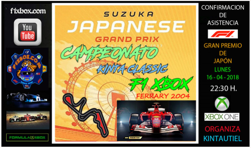 LUNES ONE CLASSIC - F1 XBOX / F1 2017 - XBOX ONE / CONFIRMACIÓN DE ASISTENCIA AL G.P. DE JAPON / 16-04-2018 A LAS 22:30 HORAS   Japon111