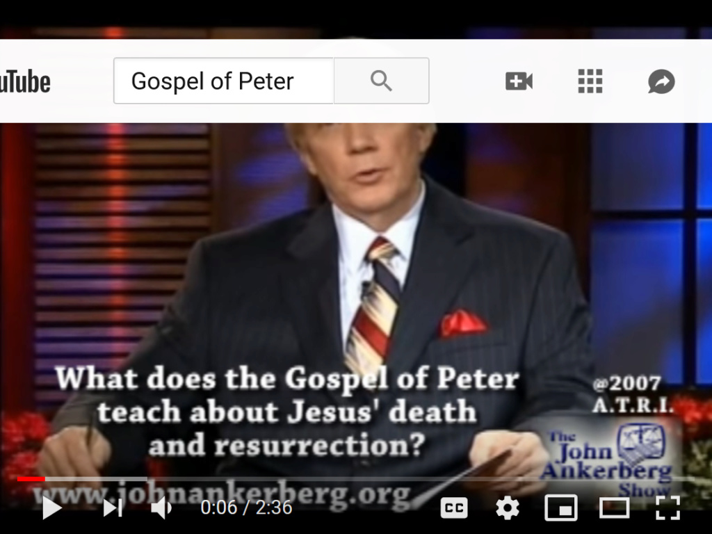 John Ankerberg and Gospel of Peter vs Gospel of Matthew 6adc9110