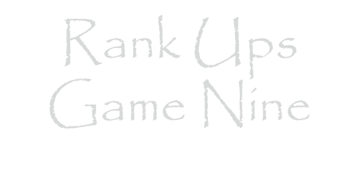 Rank Ups Game Nine Rsz_ra10