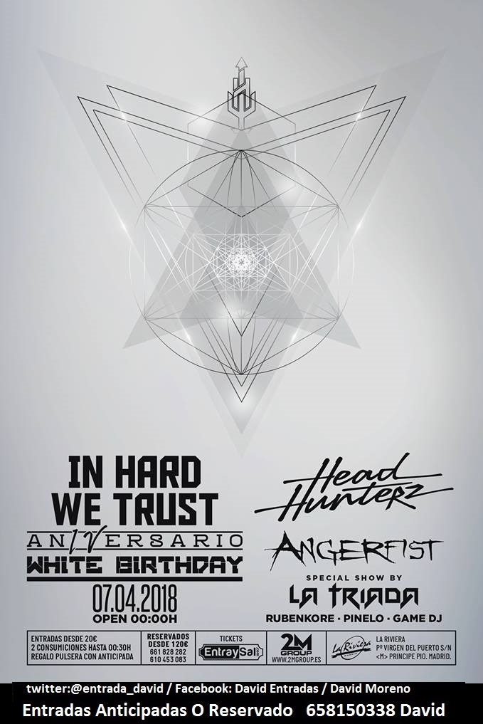 07/04: IN HARD WE TRUST #LARIVIERA ENTRADAS ANTICIPADAS Y RESERVADO 658150338 David In_har10