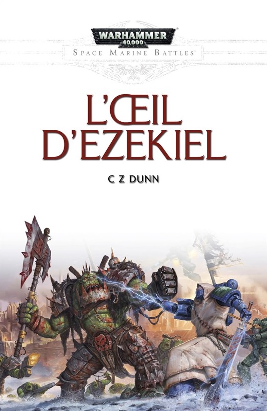 Space Marine Battles: L'Œil d'Ezekiel de CZ Dunn Blproc10