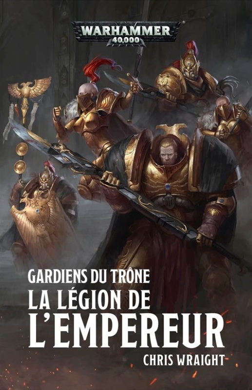 Gardiens du Trone : la Legion de l'Empereur de Chris Wraight C4a22e10