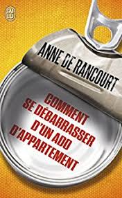 Comment se débarrasser d'un ado d'appartement  de Anne de Rancourt Tylych21