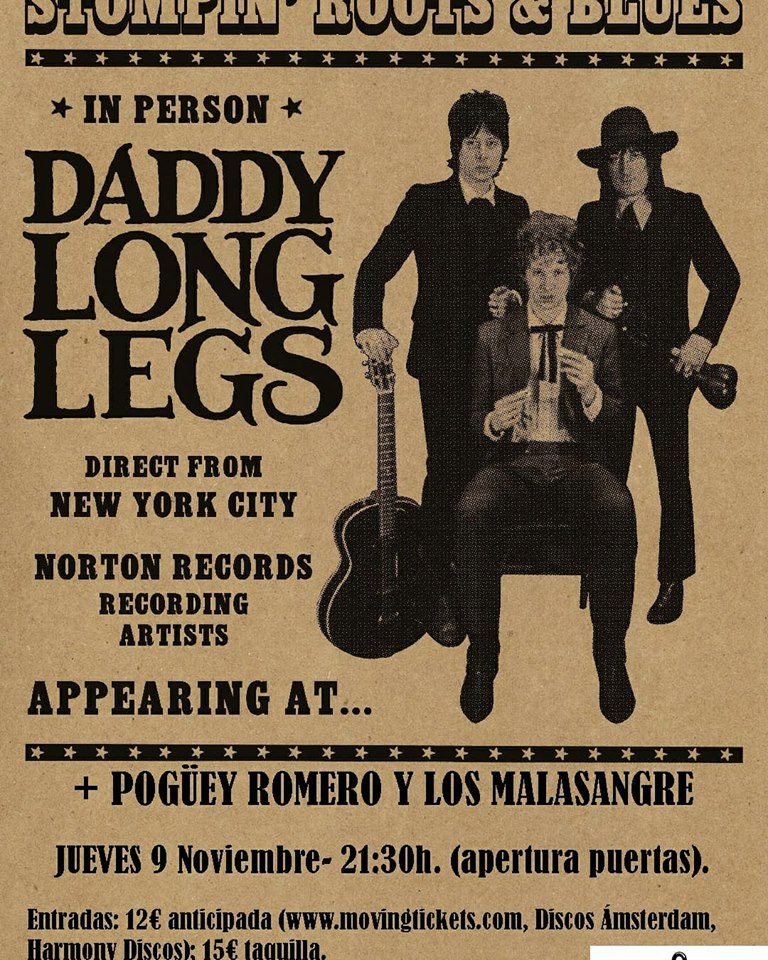 DADDY LONG LEGS - POGÜEY ROMERO Y LOS MALASANGRE - 9 NOVIEMBRE 16 TONELADAS 23172811