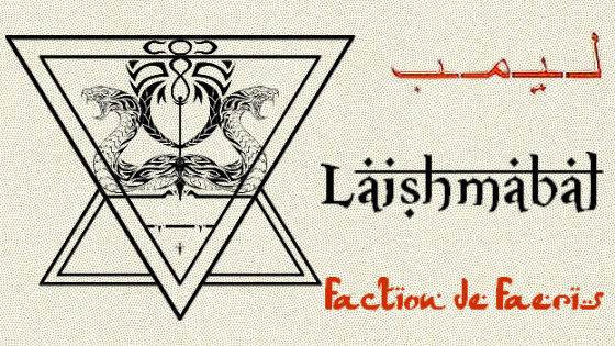 [Faction] Laishmabal: Les guerriers de l'orient! Banier13