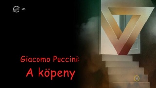 Operák 2017 - Giacomo Puccini: Triptichon (A köpeny; Angelica nővér; Gianni Schicchi) HDTV x264 HunSub (16) Puccin10