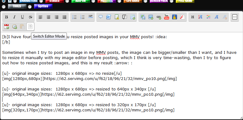 I have found a way to let you easily resize posted images in your MMV posts, without any manual image resize Mmv_po11