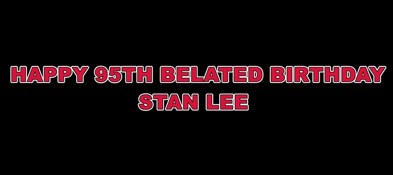 Happy 95th Belated Birthday Stan Lee Happy_12