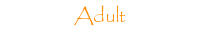 Adult