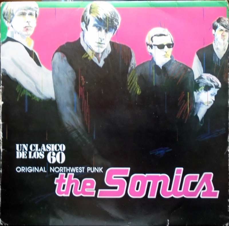 Sonics - Original Northwest punk Dsc00135