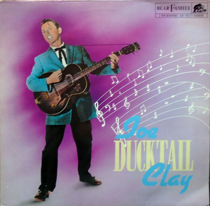 Joe Clay - Ducktail - Bear Family Dsc00335