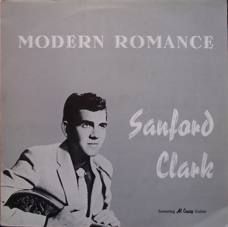 Sanford Clark - Modern Romance Dsc00339