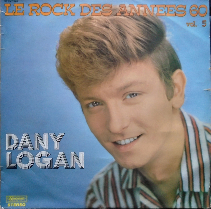 Dany Logan - Le Rock des années 60 vol.5 - Musidisc Dsc00426