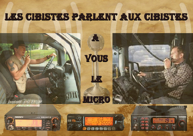 Les cibistes parlent aux cibistes - A vous le micro Les_ci10