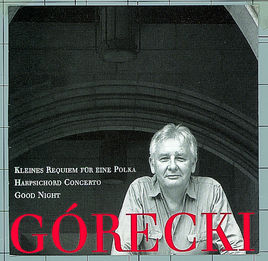 Henryk Gorécki (1933-2010) - Page 2 Goreck11