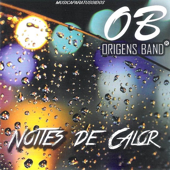 Origens Band - Noites De Calor (2016) (Resubido) 813