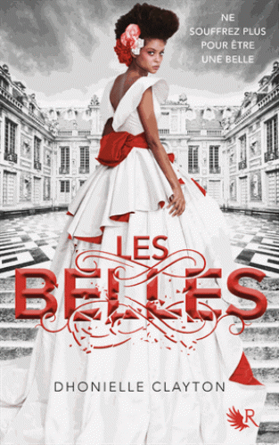 LES BELLES (Tome 1) de Dhonielle Clayton 97822210