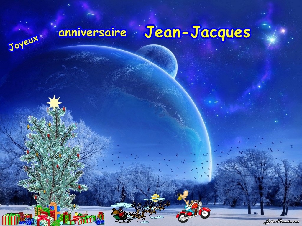 Joyeux anniversaire Jean-Jacques