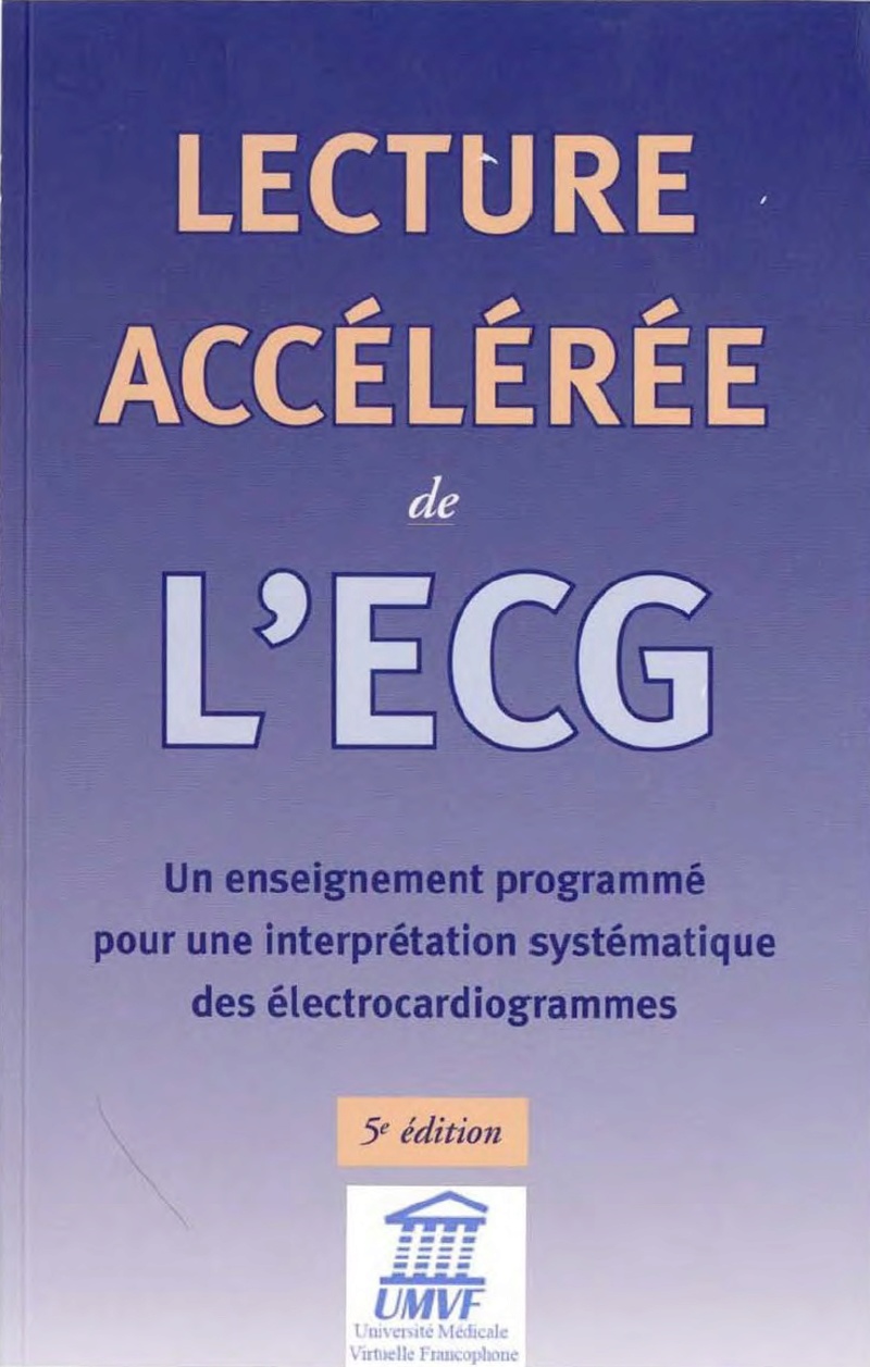 Livres Médicales - Lecture accélérée ECG 5ème édition Dale Dubin Lectur10