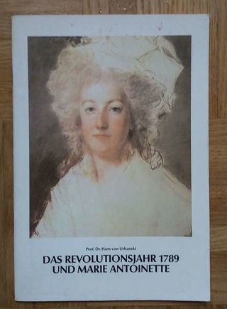 Das Revolutionsjahr 1789 und Marie Antoinette 854_6110