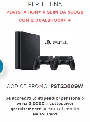 HELLO BANK regala PLAYSTATION 4 SLIM DA 500GB + 2 DUALSHOCK 4 [promozione scaduta il 03/09/2018] Cattur13