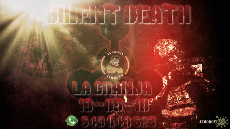 SILENT DEATH. LA GRANJA. PARTIDA ABIERTA. 13-05-18. Silent17