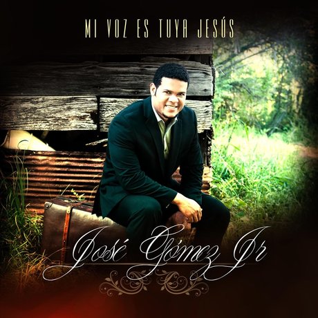 Jose Gomez Jr - Mi Voz Es Tuya Señor - D y P Mi-voz10