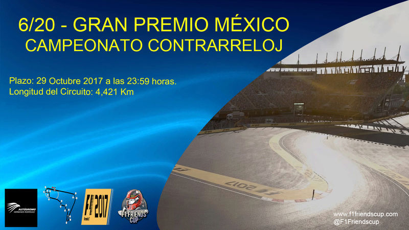 [C.Contrarreloj F1 2017] 6/20 GP México (Hnos. Rodríguez) Contra13