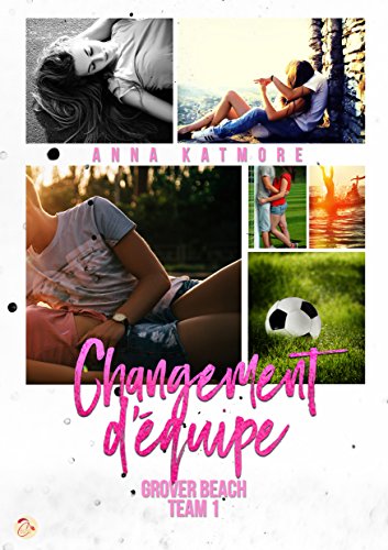 KATMORE Anna - GROOVER BEACH - Tome 1 - Changement d'équipe 519hz410