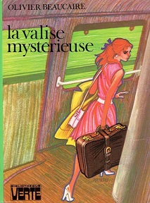 "LA VALISE MYSTÉRIEUSE" d’Olivier Beaucaire La_val20