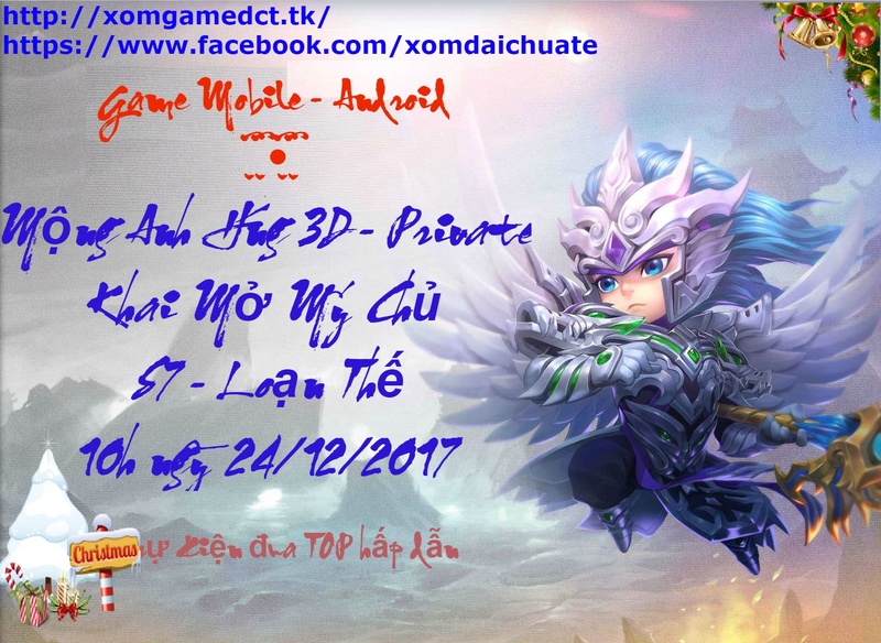 Game Mobile Mộng Anh Hùng 3D  PRIVATE Open MÁY CHỦ S7-LOẠN THẾ 10H NGÀY 24/12/2017 Bgr_0410