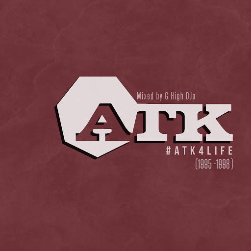 ATK-Atk4life_(1995-1998)_(Mixed_By_G_High_Djo)-PROPER-WEB-FR-2018-sceau 00-atk11