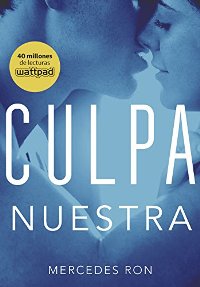 Culpa nuestra (Mercedes Ron) 0222