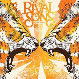Rival Sons - Before The Fire (2009) (320 Kbps) (Mega) 011356