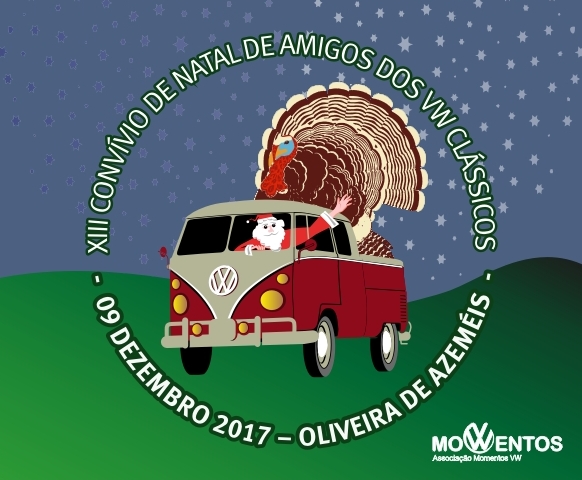 13º Convívio de Natal de Amigos dos VW Clássicos - 09 Dez. 2017 - Oliveira de Azeméis Frente11