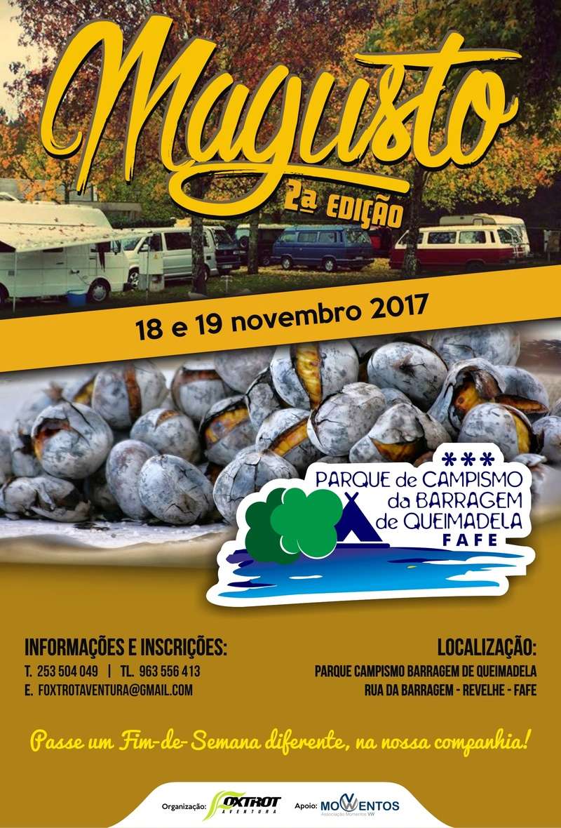 MAGUSTO - 2 EDIÇÃO - 18 E 19 DE NOVEMBRO 2017 - PARQUE DE CAMPISMO BARRAGEM DE QUEIMADELA - FAFE Parque10