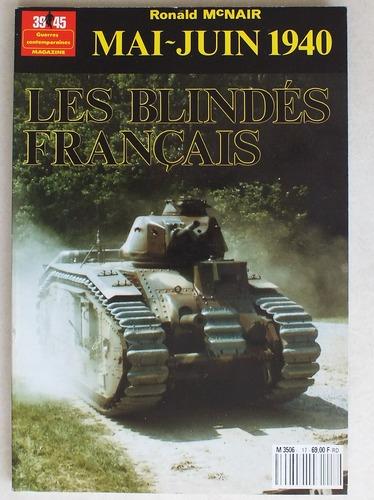 Mai-juin 1940, les blindés français, Ronald Mc Nair, Heimdal, 1990 71272310
