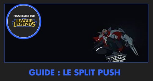 Guide : le Split Push Split_10