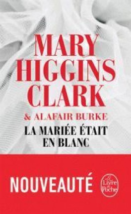 LA MARIEE ETAIT EN BLANC de Mary Higgins Clark La-mar10