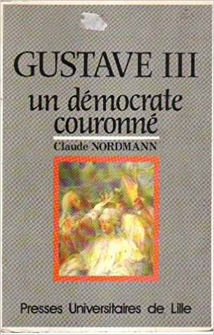 Gustave III : Un démocrate couronné 51hkd310