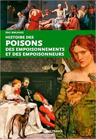 Histoire des poisons, des empoisonnements et des empoisonneurs 51tgew10
